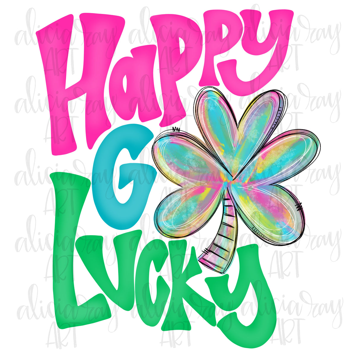 Happy Go Lucky – Alicia Ray Art