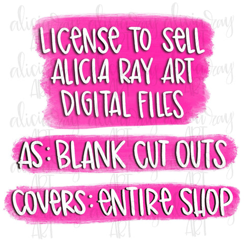 Commercial License To Sell Blank Cut Outs - ENTIRE SHOP
