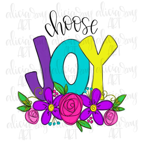 Choose Joy Doodle With Flowers