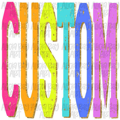 Neon Rainbow Distressed Varsity Mascot Custom