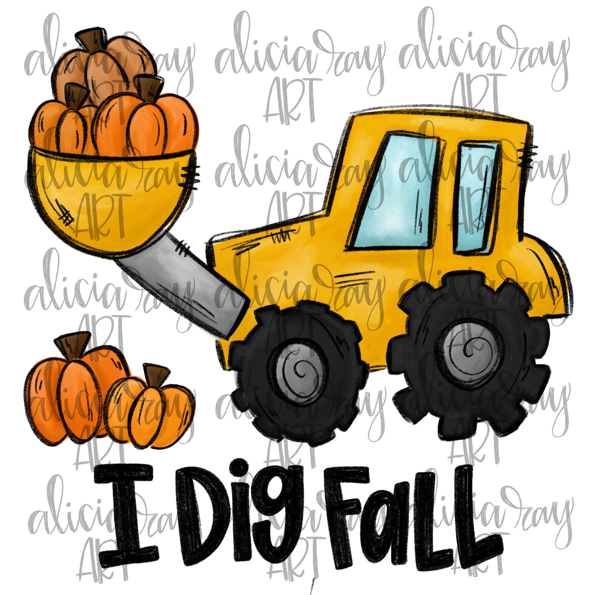 I Dig Fall I Dig Fall Pumpkin Tractor – Alicia Ray Art