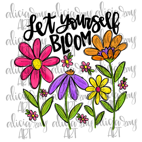 Let Yourself Bloom