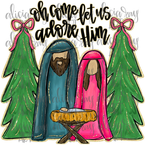 Oh Come Let Us Adore Him Manger