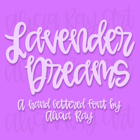 Lavender Dreams Hand Lettered Font