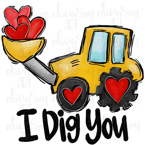 I Dig You Valentine Tractor