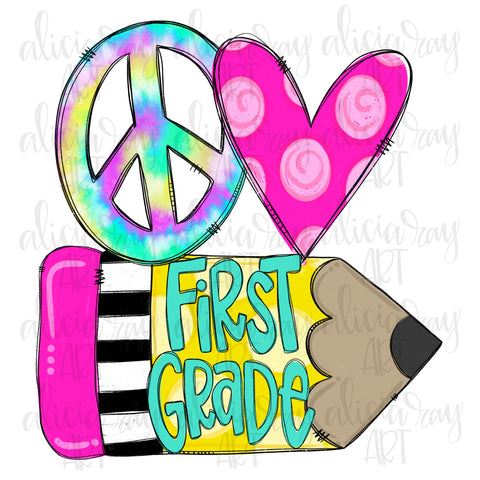 Peace Love First Grade - Girl