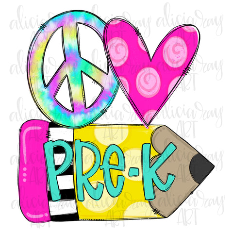Peace Love Pre-K - Girl