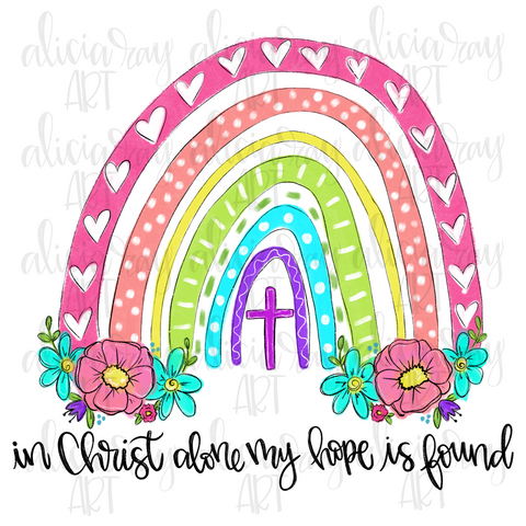 In Christ Alone My Hope Is Found Rainbow