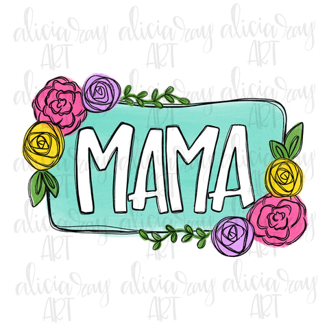 Mama with floral frame