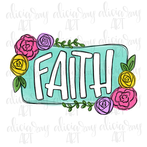 Faith with floral frame