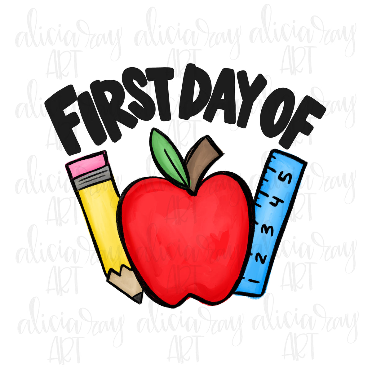 First Day Of – Alicia Ray Art