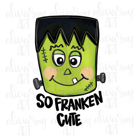 So Franken Cute Frankenstein