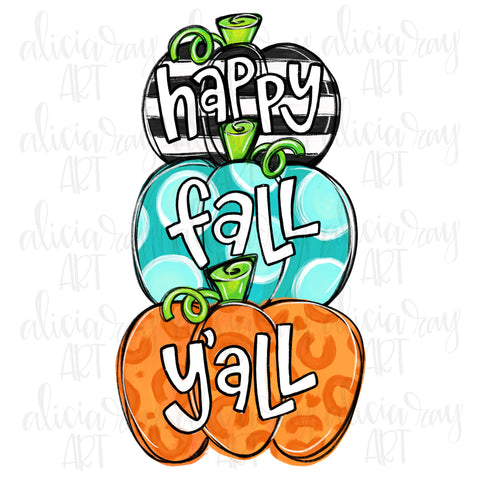 Happy Fall Y'all Pumpkin Stack