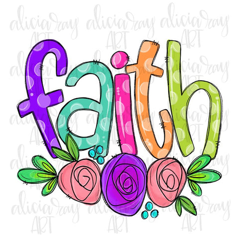 Faith with florals