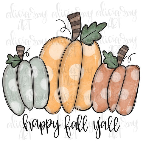 Happy Fall Y'all Pumpkins