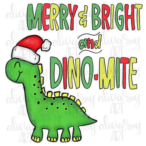 Christmas Dinosaur Merry and Bright and Dino-Mite