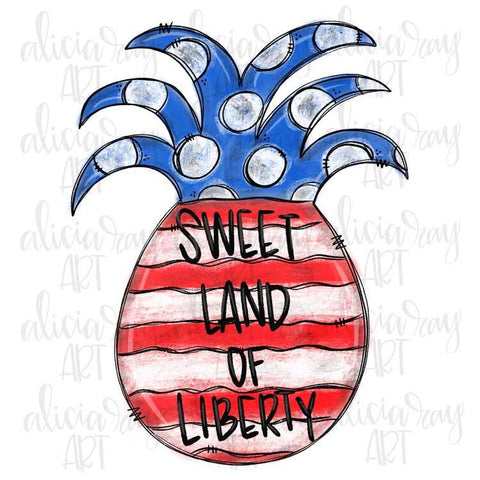 Patriotic Pineapple Sweet Land of Liberty